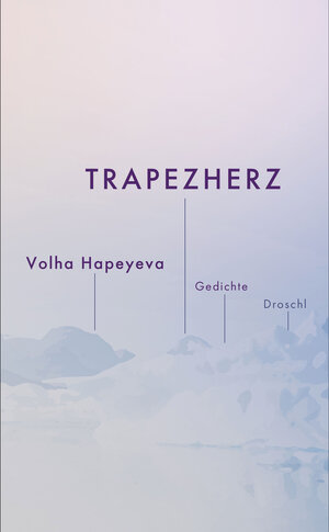 Buchcover Trapezherz | Volha Hapeyeva | EAN 9783990591376 | ISBN 3-99059-137-1 | ISBN 978-3-99059-137-6