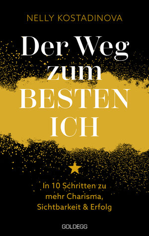 Buchcover Der Weg zum BESTEN ICH | Nelly Kostadinova | EAN 9783990603512 | ISBN 3-99060-351-5 | ISBN 978-3-99060-351-2
