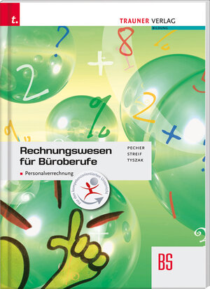 Buchcover Rechnungswesen für Büroberufe: Personalverrechnung | Kurt Pecher | EAN 9783990620021 | ISBN 3-99062-002-9 | ISBN 978-3-99062-002-1