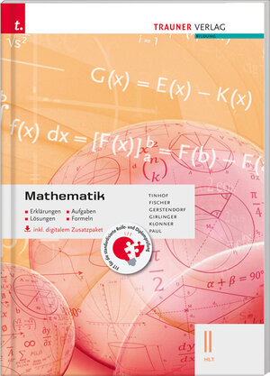 Buchcover Mathematik II HLT inkl. digitalem Zusatzpaket - Erklärungen, Aufgaben, Lösungen, Formeln | Friedrich Tinhof | EAN 9783990620410 | ISBN 3-99062-041-X | ISBN 978-3-99062-041-0