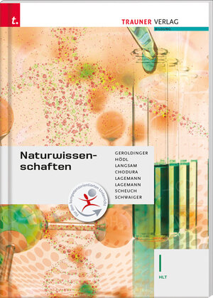 Buchcover Naturwissenschaften I HLT | Helmut Franz Geroldinger | EAN 9783990621356 | ISBN 3-99062-135-1 | ISBN 978-3-99062-135-6