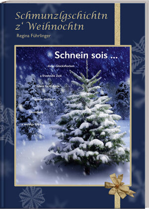 Buchcover Schmunzlgschichtn z`Weihnochtn | Regina Führlinger | EAN 9783990622841 | ISBN 3-99062-284-6 | ISBN 978-3-99062-284-1