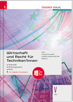 Buchcover Wirtschaft und Recht für Techniker/innen V HTL inkl. digitalem Zusatzpaket | Katharina Kiss | EAN 9783990624067 | ISBN 3-99062-406-7 | ISBN 978-3-99062-406-7