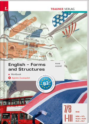 Buchcover English Forms and Structures - Workbook | Gabriele Raab | EAN 9783990624487 | ISBN 3-99062-448-2 | ISBN 978-3-99062-448-7