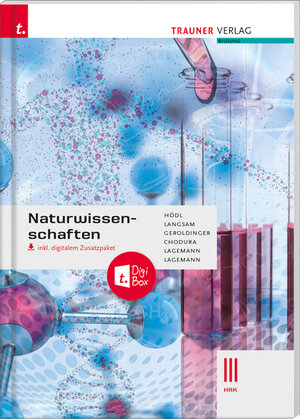 Buchcover Naturwissenschaften III HAK inkl. digitalem Zusatzpaket | Erika Hödl | EAN 9783990624982 | ISBN 3-99062-498-9 | ISBN 978-3-99062-498-2
