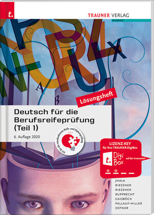 Buchcover Deutsch für die Berufsreifeprüfung (Teil 1) Lösungsheft | Amar Jhala | EAN 9783990625736 | ISBN 3-99062-573-X | ISBN 978-3-99062-573-6