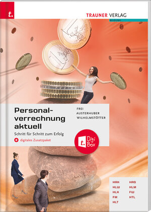 Buchcover Personalverrechnung aktuell + digitales Zusatzpaket | Judith Frei | EAN 9783990626313 | ISBN 3-99062-631-0 | ISBN 978-3-99062-631-3
