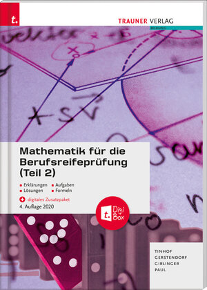 Buchcover Mathematik für die Berufsreifeprüfung (Teil 2) + digitales Zusatzpaket + E-Book | Friedrich Tinhof | EAN 9783990626665 | ISBN 3-99062-666-3 | ISBN 978-3-99062-666-5