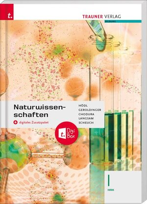 Buchcover Naturwissenschaften I HAK + digitales Zusatzpaket | Erika Hödl | EAN 9783990626771 | ISBN 3-99062-677-9 | ISBN 978-3-99062-677-1