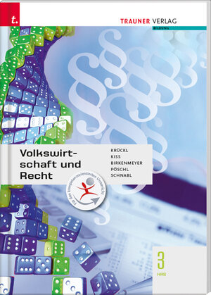 Buchcover Volkswirtschaft und Recht 3 HAS | Karl Krückl | EAN 9783990629048 | ISBN 3-99062-904-2 | ISBN 978-3-99062-904-8