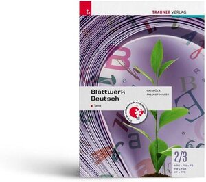 Buchcover Blattwerk Deutsch - Texte, 2/3 HAS/FW/FS/FM/FSB/HF/TFS | Johannes Gaisböck | EAN 9783990629918 | ISBN 3-99062-991-3 | ISBN 978-3-99062-991-8