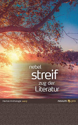 Buchcover nebel streif zug der literatur 2017 | Wolfgang Bader (Hrsg.) | EAN 9783990641453 | ISBN 3-99064-145-X | ISBN 978-3-99064-145-3