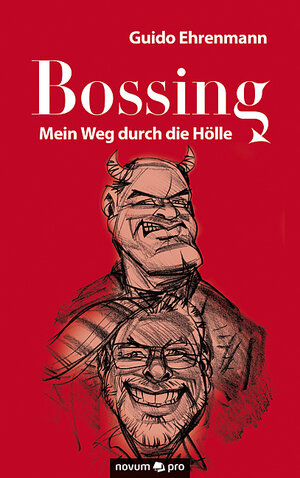 Buchcover Bossing | Guido Ehrenmann | EAN 9783990646274 | ISBN 3-99064-627-3 | ISBN 978-3-99064-627-4