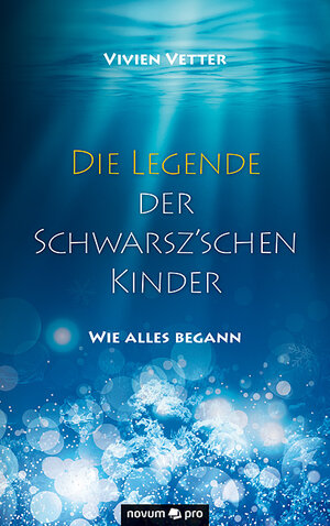 Buchcover Die Legende der Schwarsz'schen Kinder | Vivien Vetter | EAN 9783990647707 | ISBN 3-99064-770-9 | ISBN 978-3-99064-770-7