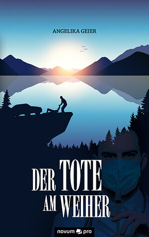 Buchcover Der Tote am Weiher | Angelika Geier | EAN 9783990648919 | ISBN 3-99064-891-8 | ISBN 978-3-99064-891-9