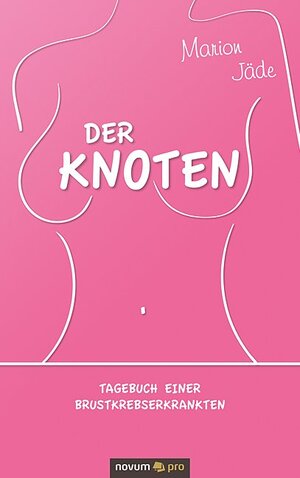 Buchcover Der Knoten | Marion Jäde | EAN 9783990649312 | ISBN 3-99064-931-0 | ISBN 978-3-99064-931-2