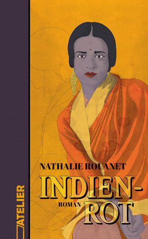 Buchcover Indienrot | Nathalie Rouanet | EAN 9783990651186 | ISBN 3-99065-118-8 | ISBN 978-3-99065-118-6