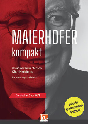 Buchcover Maierhofer kompakt SATB - Großdruck | Lorenz Maierhofer | EAN 9783990698563 | ISBN 3-99069-856-7 | ISBN 978-3-99069-856-3