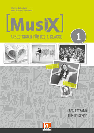 Buchcover MusiX 1 A (LP 2023) Begleitband für Lehrende | Markus Detterbeck | EAN 9783990698945 | ISBN 3-99069-894-X | ISBN 978-3-99069-894-5