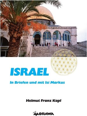 Buchcover Israel | Helmut Kapl | EAN 9783990705865 | ISBN 3-99070-586-5 | ISBN 978-3-99070-586-5