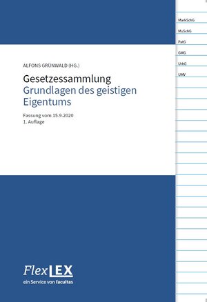Buchcover Gesetzessammlung Geistiges Eigentum  | EAN 9783990711057 | ISBN 3-99071-105-9 | ISBN 978-3-99071-105-7