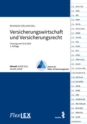 Buchcover FlexLex Versicherungswirtschaft und Versicherungsrecht | Johannes Göllner, MSc | EAN 9783990712726 | ISBN 3-99071-272-1 | ISBN 978-3-99071-272-6