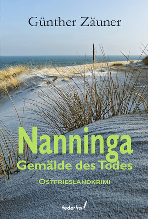 Buchcover Nanninga | Gunther Zäuner | EAN 9783990740514 | ISBN 3-99074-051-2 | ISBN 978-3-99074-051-4