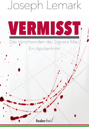 Buchcover Vermisst | Joseph Lemark | EAN 9783990741795 | ISBN 3-99074-179-9 | ISBN 978-3-99074-179-5