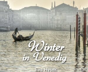 Buchcover Winter in Venedig | Eva Hysek | EAN 9783990843291 | ISBN 3-99084-329-X | ISBN 978-3-99084-329-1