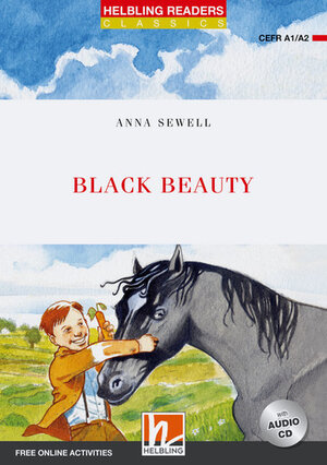 Buchcover Black Beauty + CD (NE) | Anna Sewell | EAN 9783990892336 | ISBN 3-99089-233-9 | ISBN 978-3-99089-233-6