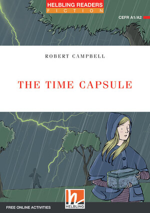 Buchcover Helbling Readers Red Series, Level 2 / The Time Capsule, Class Set | Robert Campbell | EAN 9783990892398 | ISBN 3-99089-239-8 | ISBN 978-3-99089-239-8
