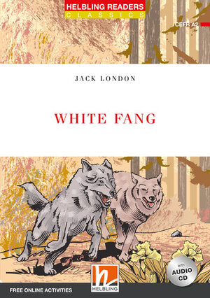 Buchcover Helbling Readers Red Series, Level 3 / White Fang (NE) | Jack London | EAN 9783990894132 | ISBN 3-99089-413-7 | ISBN 978-3-99089-413-2