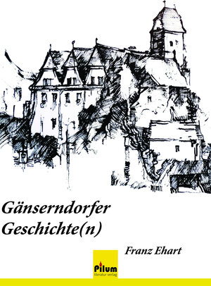 Buchcover Gänserndorfer Geschichte(n) | Franz Ehart | EAN 9783990900000 | ISBN 3-99090-000-5 | ISBN 978-3-99090-000-0