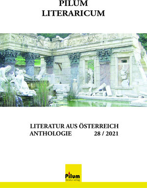 Buchcover Pilum Literaricum 28 / 2021 | Wolfgang Anders | EAN 9783990900406 | ISBN 3-99090-040-4 | ISBN 978-3-99090-040-6