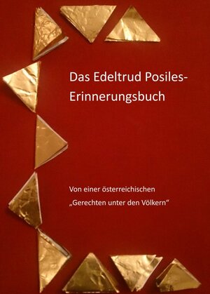 Buchcover Das Edeltrud Posiles Erinnerungsbuch | Roswitha Springschitz | EAN 9783990936795 | ISBN 3-99093-679-4 | ISBN 978-3-99093-679-5