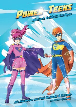 Buchcover Power-Teens | Thomas Sperneder | EAN 9783990937136 | ISBN 3-99093-713-8 | ISBN 978-3-99093-713-6