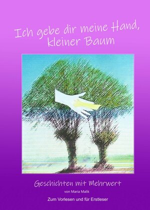 Buchcover Ich gebe dir meine Hand kleiner Baum | Maria Malik | EAN 9783990938287 | ISBN 3-99093-828-2 | ISBN 978-3-99093-828-7