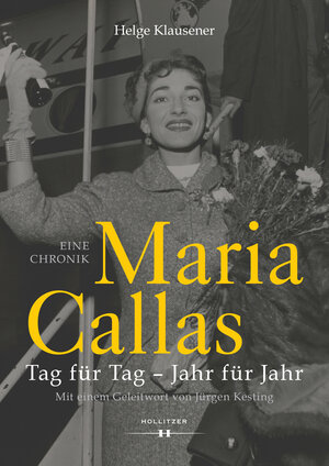 Buchcover Maria Callas | Helge Klausener | EAN 9783990940648 | ISBN 3-99094-064-3 | ISBN 978-3-99094-064-8