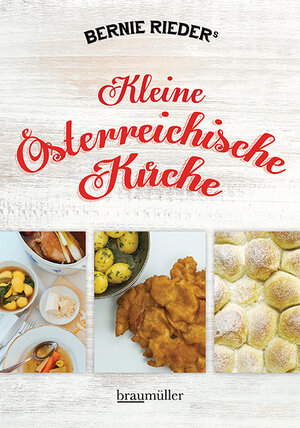 Buchcover Kleine österreichische Küche | Bernie Rieder | EAN 9783991003809 | ISBN 3-99100-380-5 | ISBN 978-3-99100-380-9