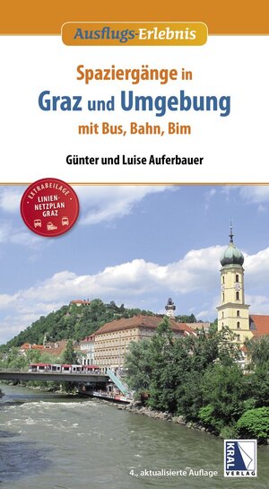 Buchcover Spaziergänge in Graz und Umgebung mit Bus, Bahn und Bim (4. Aufl.) | Günter Auferbauer | EAN 9783991030065 | ISBN 3-99103-006-3 | ISBN 978-3-99103-006-5