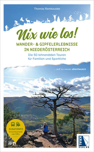 Buchcover Wander- und Gipfelerlebnisse in Niederösterreich | Thomas Rambauske | EAN 9783991032007 | ISBN 3-99103-200-7 | ISBN 978-3-99103-200-7