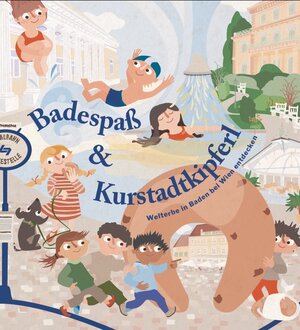 Buchcover Badespaß und Kurstadtkipferl  | EAN 9783991032076 | ISBN 3-99103-207-4 | ISBN 978-3-99103-207-6