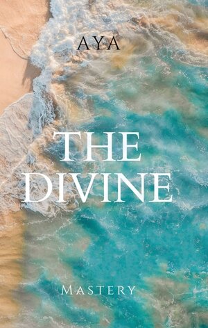 Buchcover The Divine Mastery | Jasmina Mujcinovic | EAN 9783991106487 | ISBN 3-99110-648-5 | ISBN 978-3-99110-648-7