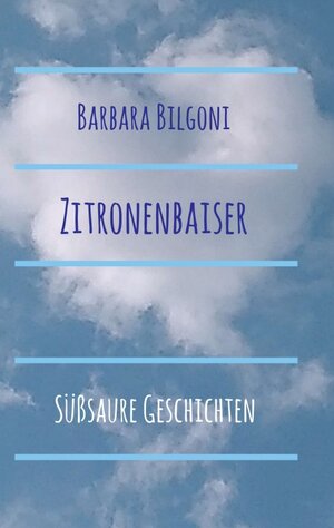 Buchcover Zitronenbaiser | Barbara Bilgoni | EAN 9783991106616 | ISBN 3-99110-661-2 | ISBN 978-3-99110-661-6