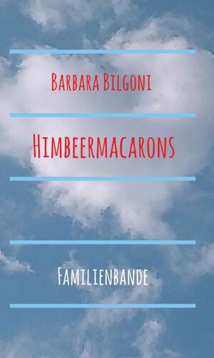 Buchcover Himbeermacarons | Barbara Bilgoni | EAN 9783991108924 | ISBN 3-99110-892-5 | ISBN 978-3-99110-892-4