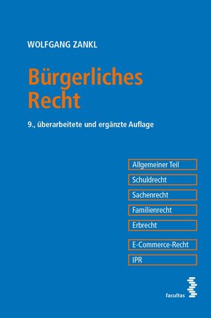 Buchcover Bürgerliches Recht | Wolfgang Zankl | EAN 9783991110446 | ISBN 3-99111-044-X | ISBN 978-3-99111-044-6