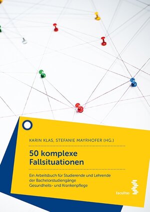 Buchcover 50 komplexe Fallsituationen | Karin Klas | EAN 9783991111450 | ISBN 3-99111-145-4 | ISBN 978-3-99111-145-0