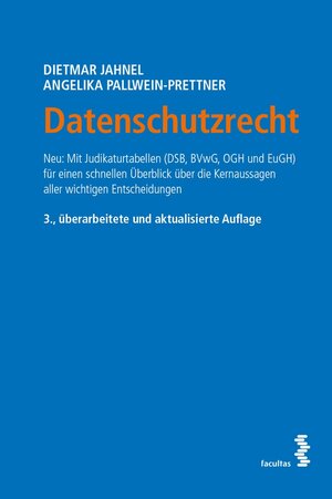 Buchcover Datenschutzrecht | Dietmar Jahnel | EAN 9783991111573 | ISBN 3-99111-157-8 | ISBN 978-3-99111-157-3