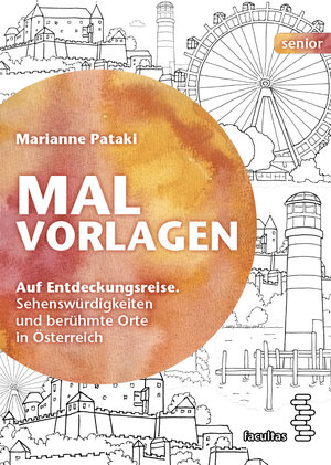 Buchcover Malvorlagen (Zusatzmaterial) | Marianne Pataki | EAN 9783991112600 | ISBN 3-99111-260-4 | ISBN 978-3-99111-260-0