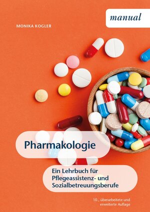 Buchcover Pharmakologie | Monika Kogler | EAN 9783991115311 | ISBN 3-99111-531-X | ISBN 978-3-99111-531-1